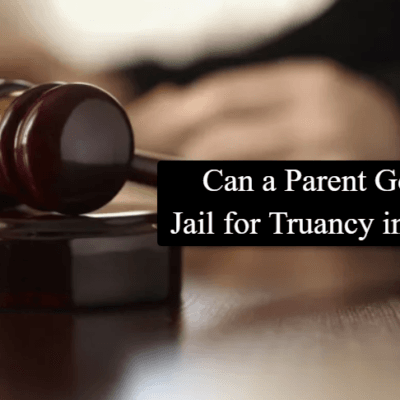 Can a Parent Go to Jail for Truancy in Texas? Complete Guide