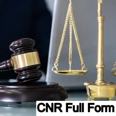 What is CNR Full Form in Law?